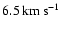 $6.5\hbox{\kern 0.20em km\kern 0.20em s$^{-1}$ }$