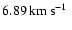 $6.89\hbox{\kern 0.20em km\kern 0.20em s$^{-1}$ }$