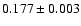 $ 0.177 \pm 0.003 $
