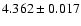 $ 4.362 \pm 0.017 $