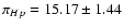 $\pi_{Hp}= 15.17\pm1.44$