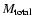 $M_{\rm total}$