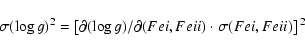 \begin{displaymath}{\sigma}({\log g}){^{2}} = \left[{\partial(\log g)}/{\partial...
...i})}~ {\cdot}~ {\sigma}({Fe {\sc i}},Fe {\sc ii})\right]{^{2}} \end{displaymath}