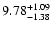 $\rm 9.78_{-1.38}^{+1.09}$