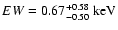 $EW=0.67^{+0.58}_{-0.50} \; \rm keV$