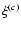 $\xi^{(c)}$