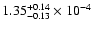 $1.35^{+0.14}_{-0.13}\times10^{-4}$
