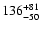 $\rm 136_{-50}^{+81}$