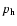 $p_{\rm h}$