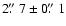 $2\hbox{$.\!\!^{\prime\prime}$ }7\pm0\hbox{$.\!\!^{\prime\prime}$ }1$