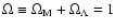 $\Omega\equiv\Omega_{\rm M}+\Omega_{\rm\Lambda}=1$