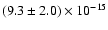 $(9.3\pm2.0)\times 10^{-15}$