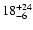 $\rm 18^{+24}_{-6}$