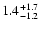 $\rm 1.4^{+1.7}_{-1.2}$