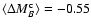 $\langle \Delta M_B^{\rm c}\rangle = -0.55$
