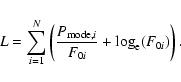 \begin{displaymath}%
L = \sum_{i=1}^{N} \left(\frac{P_{\rm mode,{\it i}}} {F_{0i}}
+\log_{\rm e}(F_{0i}) \right).
\end{displaymath}