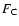 $F_{\rm C}$