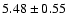 $5.48\pm0.55$
