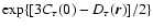 $\exp\{[3 C_\tau(0)- D_\tau (\vec{r})]/2\}$