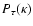 $P_\tau(\kappa)$