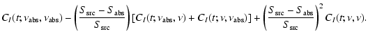 $\displaystyle C_I(t;\nu_{\rm abs},\nu_{\rm abs}) - \left(\frac{S_{\rm src}-S_{\...
...t]+ \left(\frac{S_{\rm src}-S_{\rm abs}}{S_{\rm src}} \right)^2 C_I(t;\nu,\nu).$