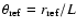$\theta_{\rm ref} = r_{\rm ref}/L$