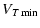 $\displaystyle V_{T\:{\rm min}}$