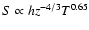 $S \propto hz^{-4/3}
T^{0.65}$