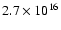$2.7 \times 10^{16}$