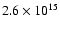 $2.6 \times 10^{15}$