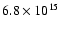 $6.8 \times 10^{15}$
