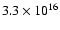 $3.3 \times 10^{16}$