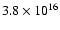 $3.8 \times 10^{16}$