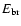 $E_{\rm br}$