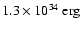 $ \rm 1.3 \times 10^{34}~ erg$