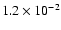 $ 1.2 \times10^{-2}$