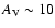 $A_{\rm V} \sim 10$