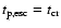 $t_{\rm p,esc}=t_{\rm cr}$