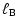 $\displaystyle \ell_{\rm B}$