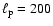 $\ell_{\rm p}=200$