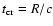 $t_{\rm cr}=R/c$