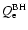 $Q_{\rm e}^{\rm BH}$