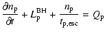 $\displaystyle {{\partial n_{\rm p}}\over{\partial t}} + L_{\rm p}^{\rm BH}+ {n_{\rm p}\over t_{\rm p,esc}}=Q_{\rm p}$