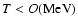 $T< O(\rm {MeV})$