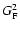 $ G_{\rm F}^2$