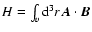 $H=\int_v{\rm d}^3r\vec{A}\cdot\vec{B}$