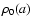 $\rho_0(a)$