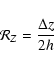 \begin{displaymath}{\cal R}_Z = \frac{\Delta z}{2h}
\end{displaymath}