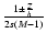$\frac{1\pm\frac{Z}{h}}{2s(M-1)}$