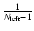 $\frac{1}{N_{\rm left}-1}$
